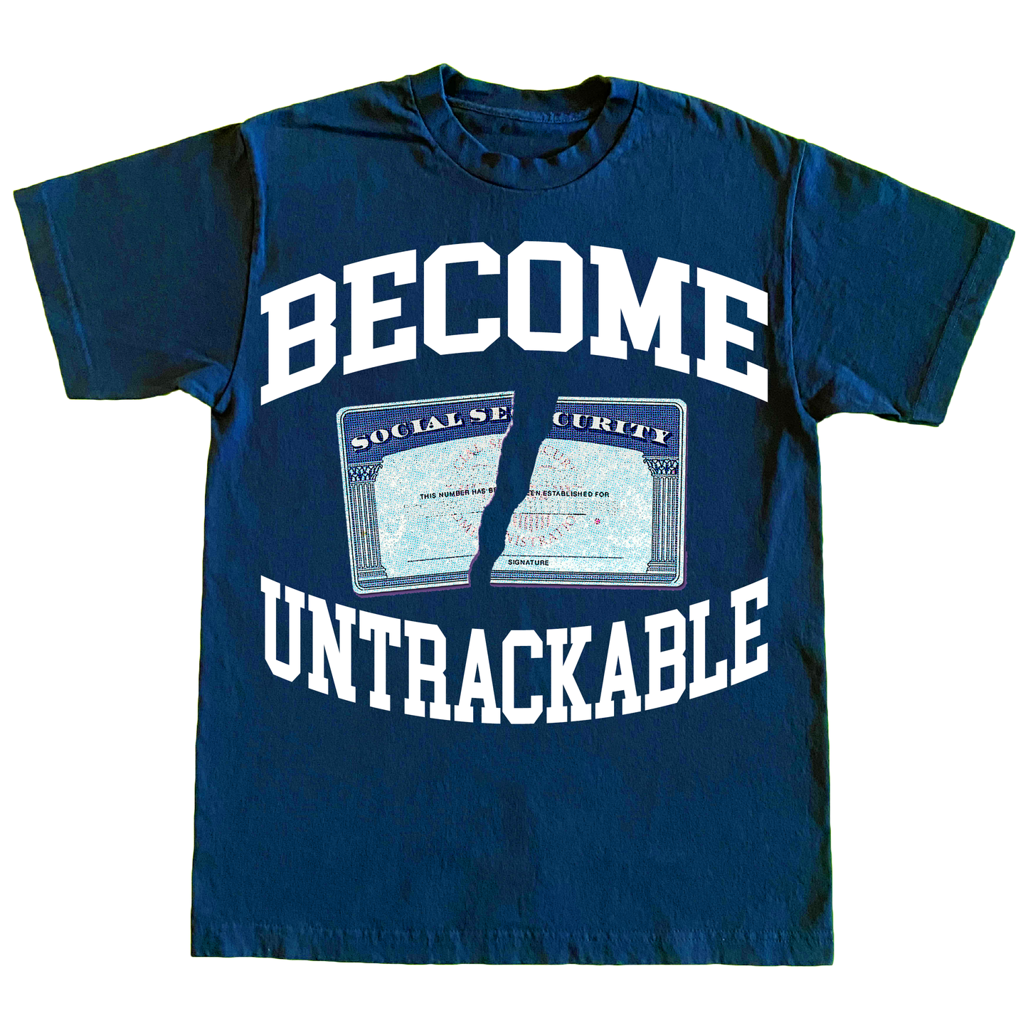 "UNTRACKABLE" 6oz Tshirt