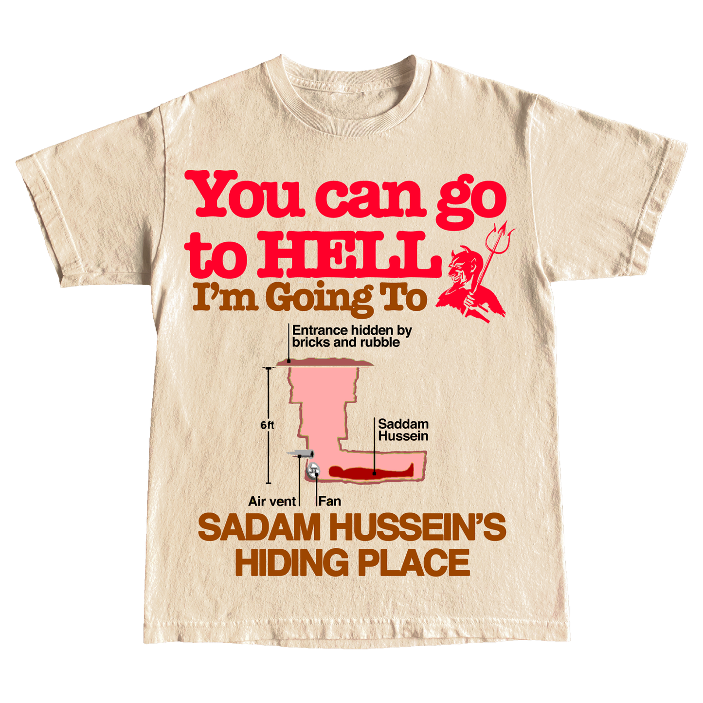 "SADDAM" 6oz COTTON TSHIRT
