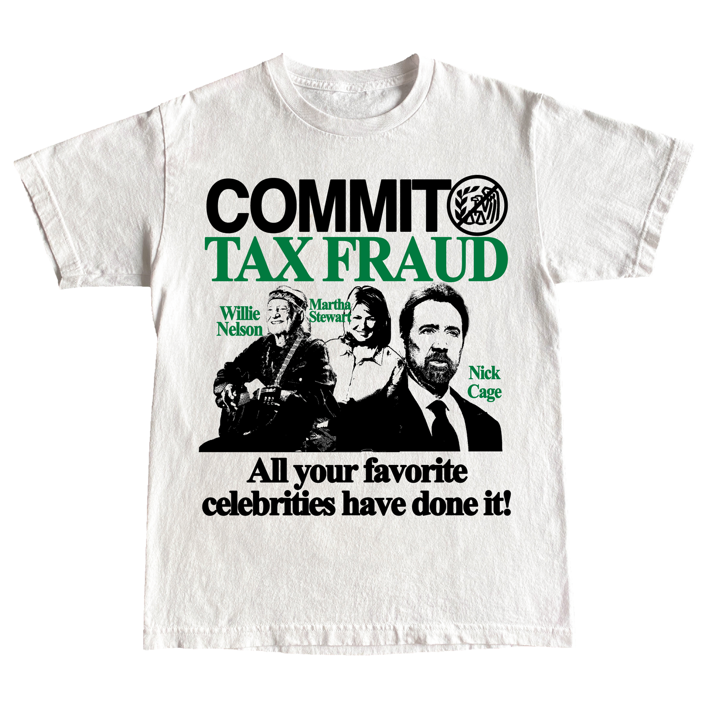 "TAX FRAUD" 6oz Classic Tee