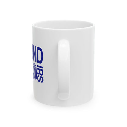 DEFUND THE IRS COFFEE MUG