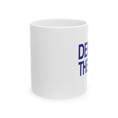 DEFUND THE IRS COFFEE MUG