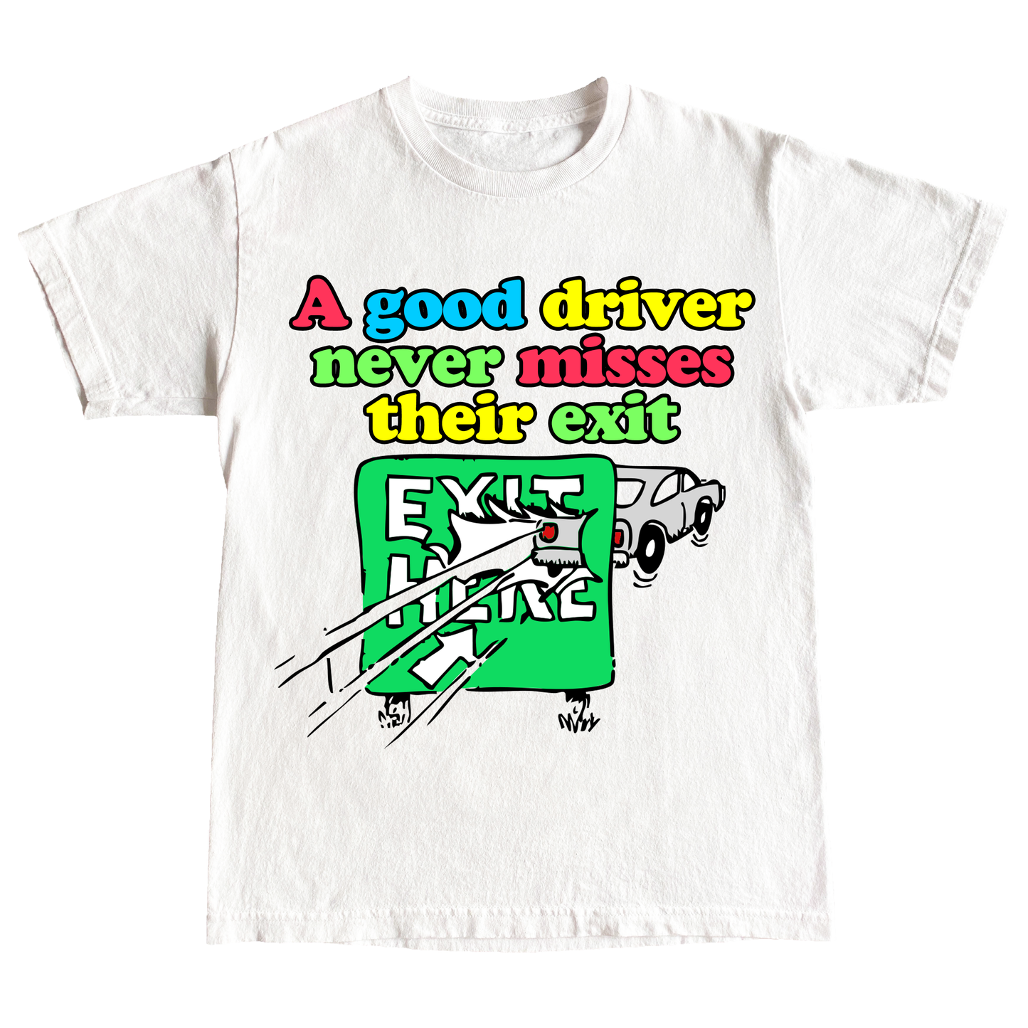 "GOOD DRIVER" 6oz COTTON T-SHIRT